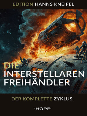cover image of Die Interstellaren Freihändler